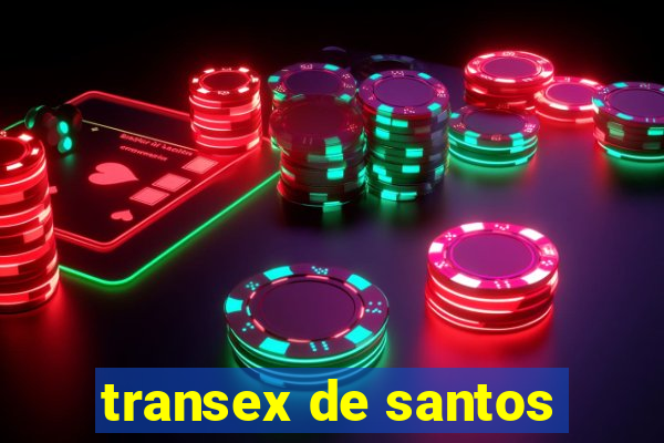 transex de santos